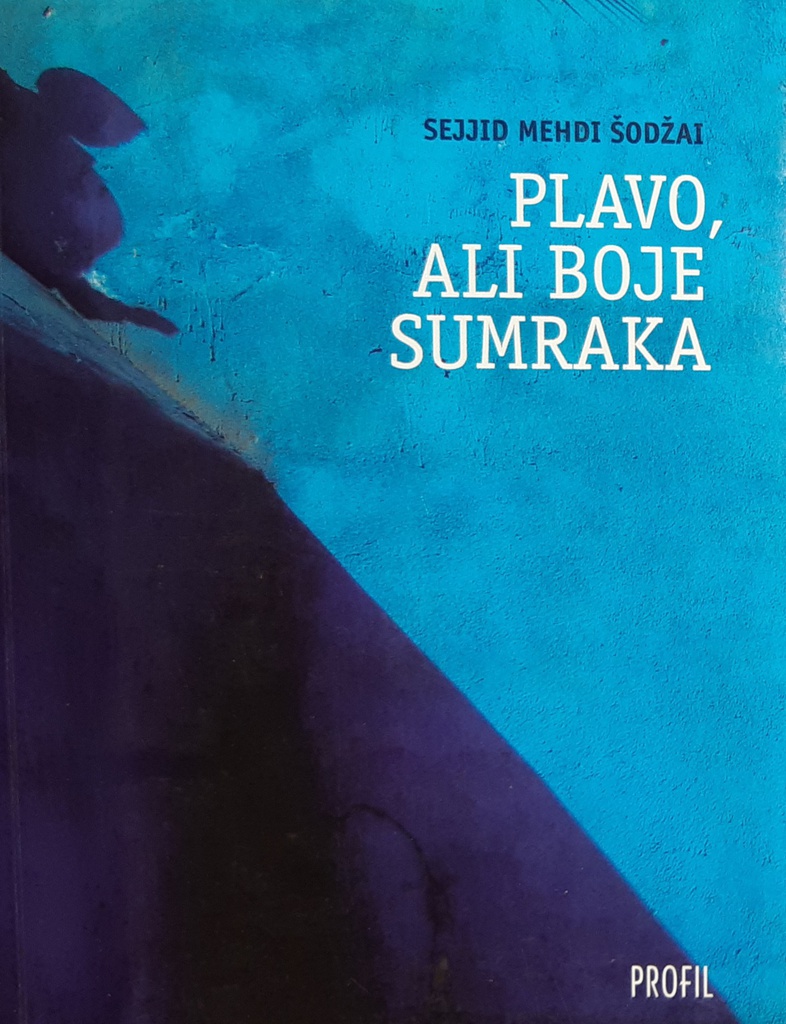 PLAVO, ALI BOJE SUMRAKA