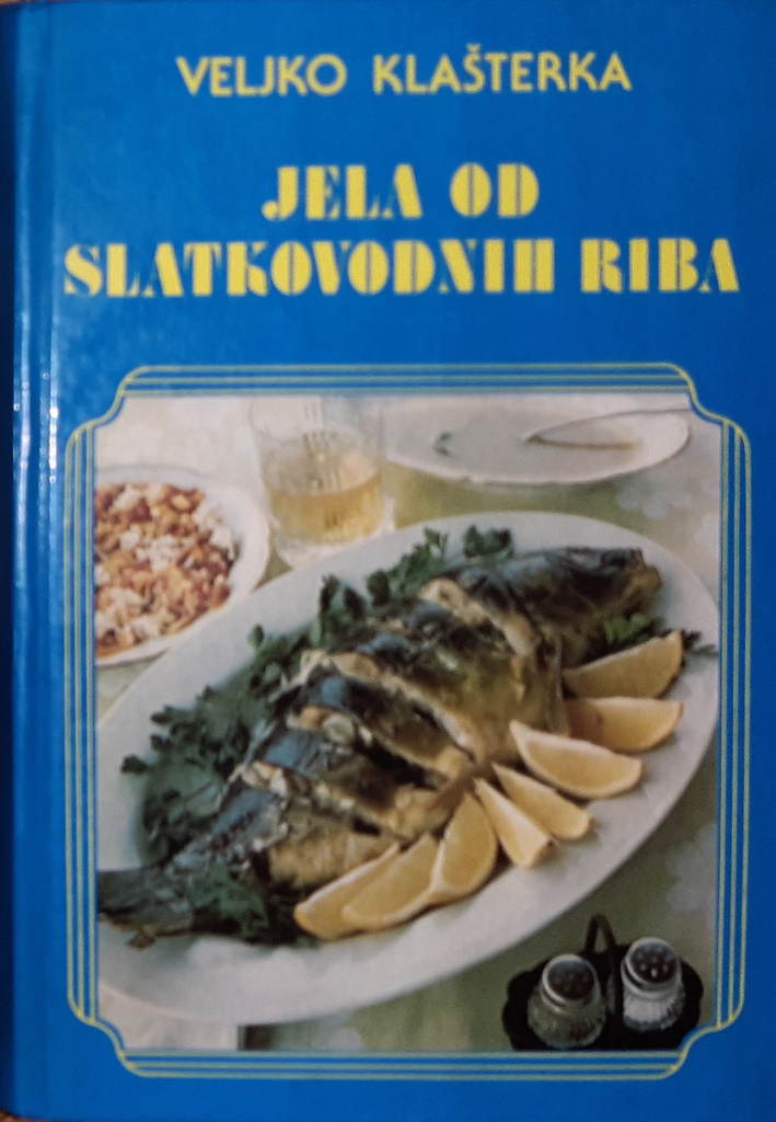 JELA OD SLATKOVODNIH RIBA