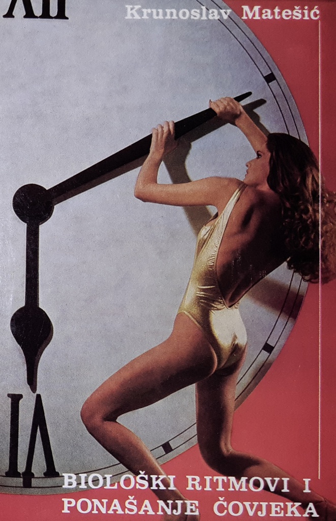 BIOLOŠKI RITMOVI I PONAŠANJE ČOVJEKA