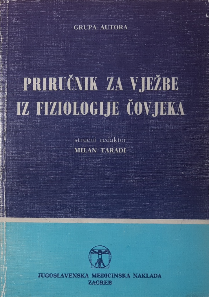 PRIRUČNIK ZA VJEŽBE IZ FIZIOLOGIJE ČOVJEKA