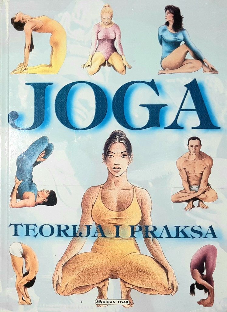 JOGA - TEORIJA I PRAKSA