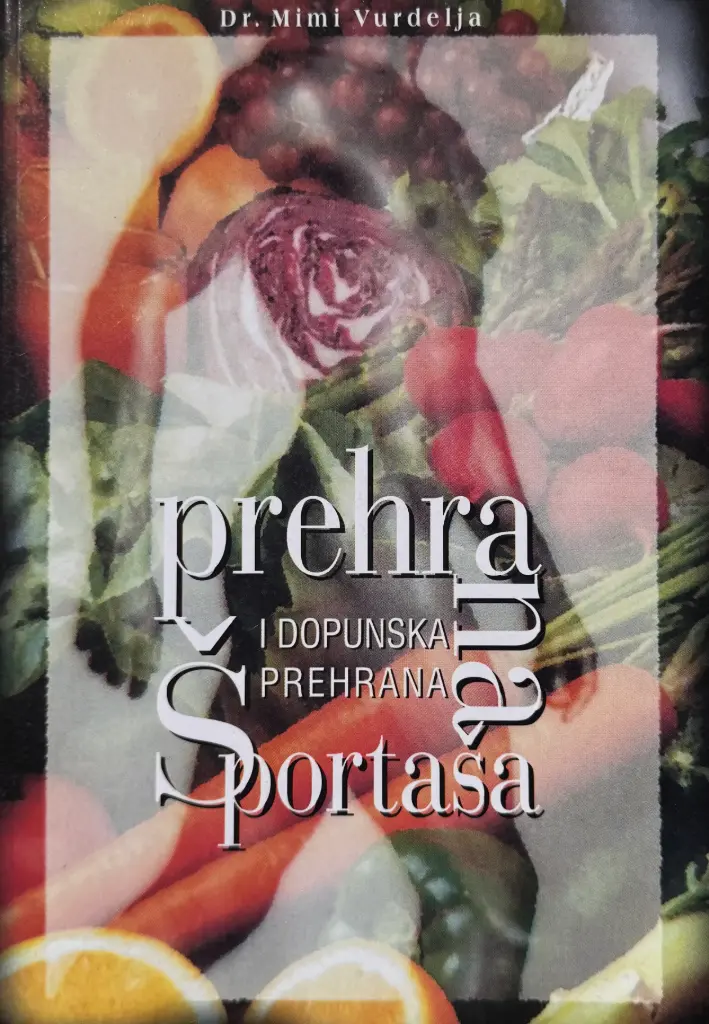 PREHRANA I DOPUNSKA PREHRANA ŠPORTAŠA