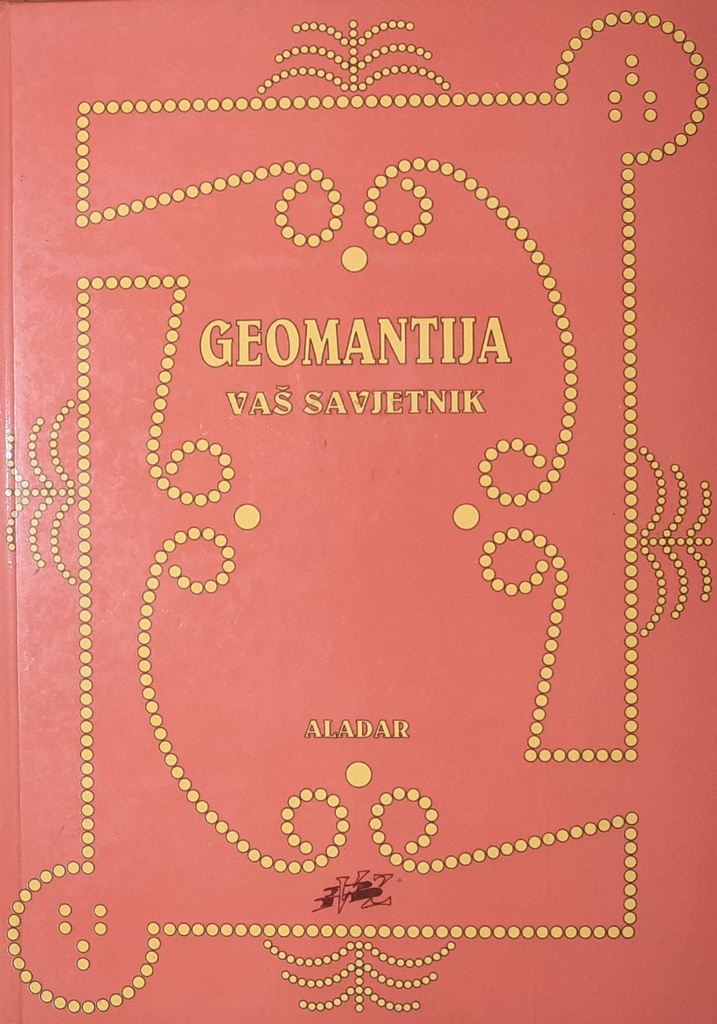 GEOMANTIJA - VAŠ SAVJETNIK
