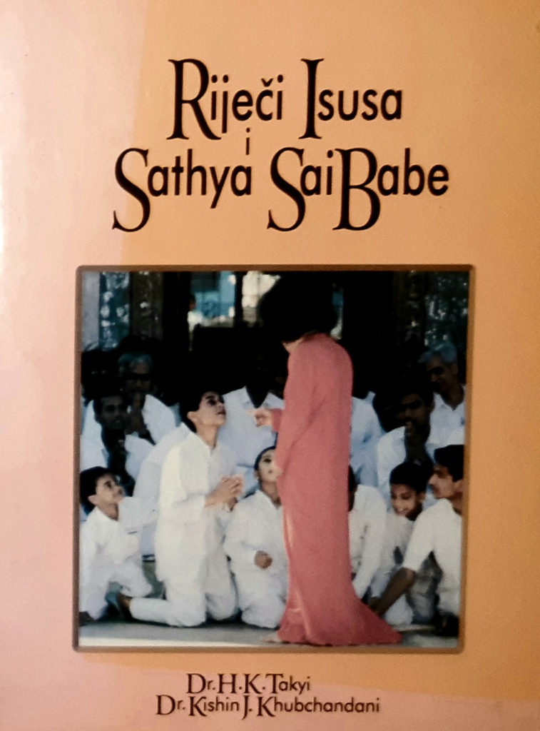 RIJEČ ISUSA I SATHYA SAI BABE