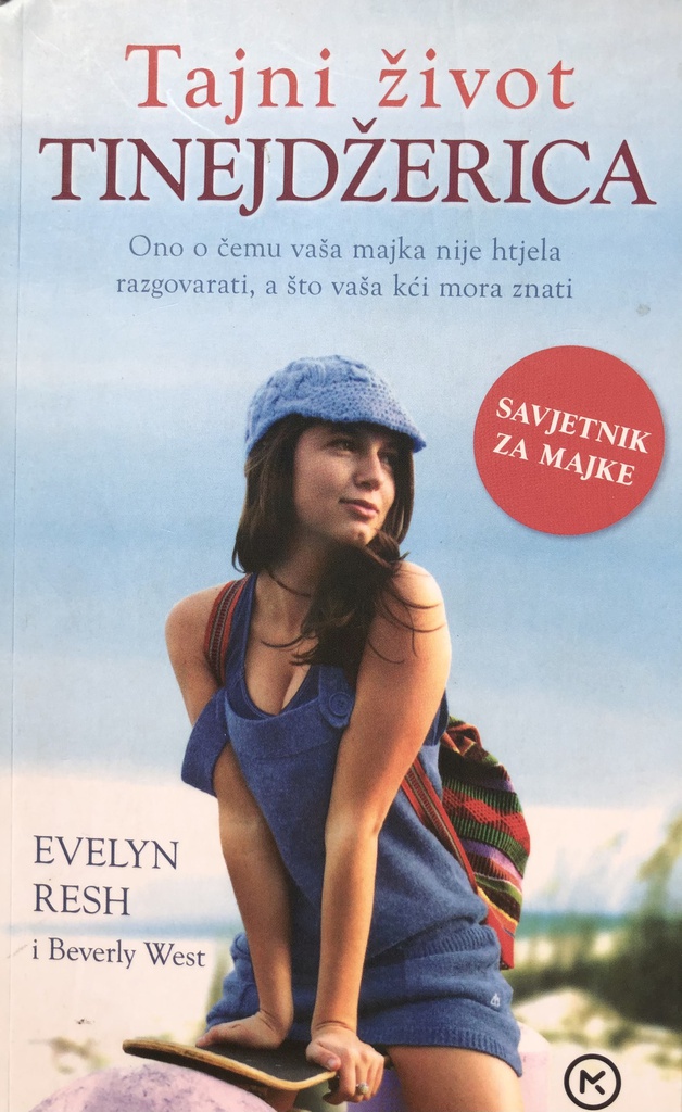 TAJNI ŽIVOT TINEJDŽERICA