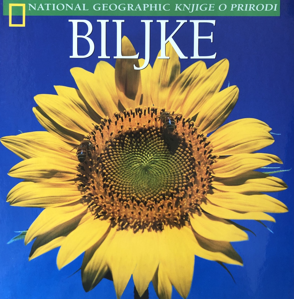 BILJKE - NATIONAL GEOGRAPHIC KNJIGE O PRIRODI