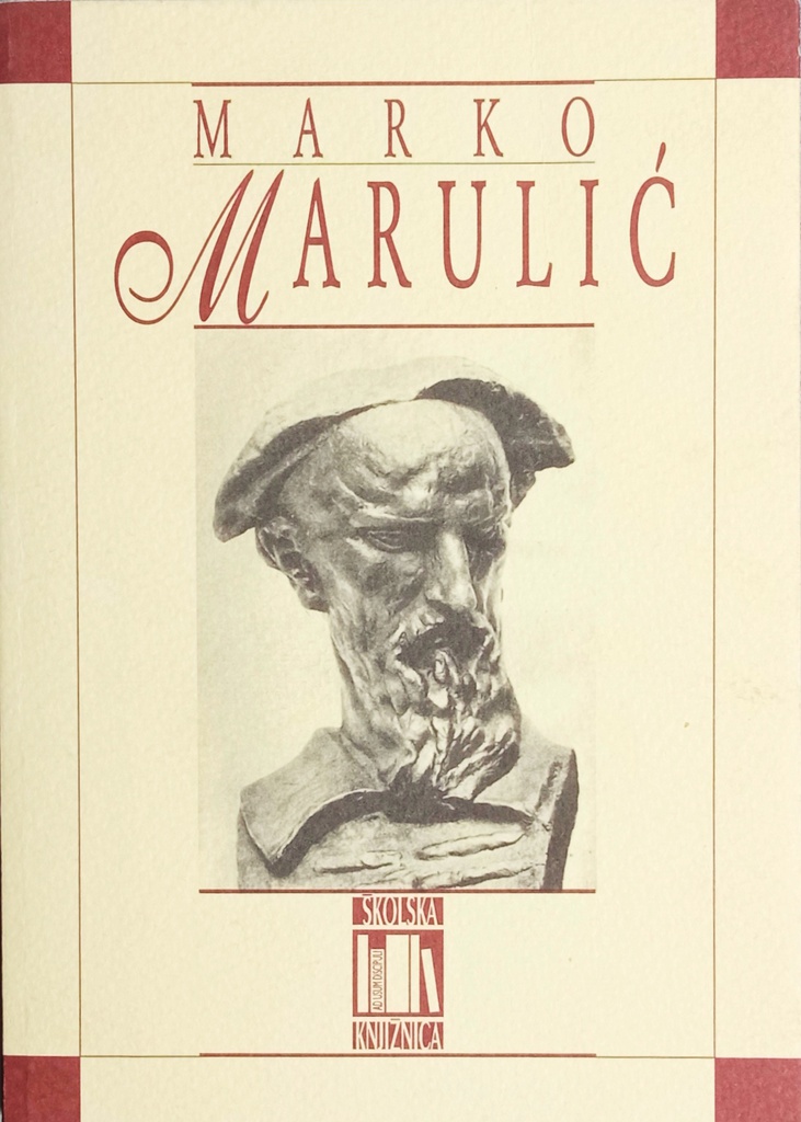 VERSI HARVACKI (IZBOR): MARKO MARULIĆ