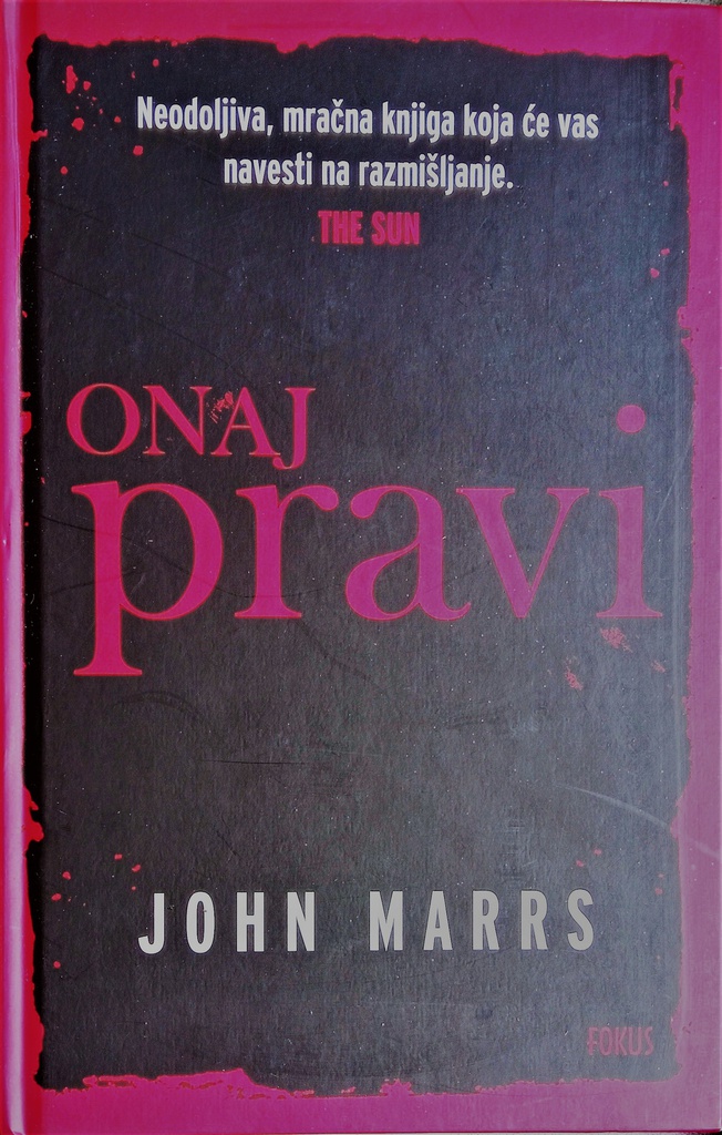 ONAJ PRAVI