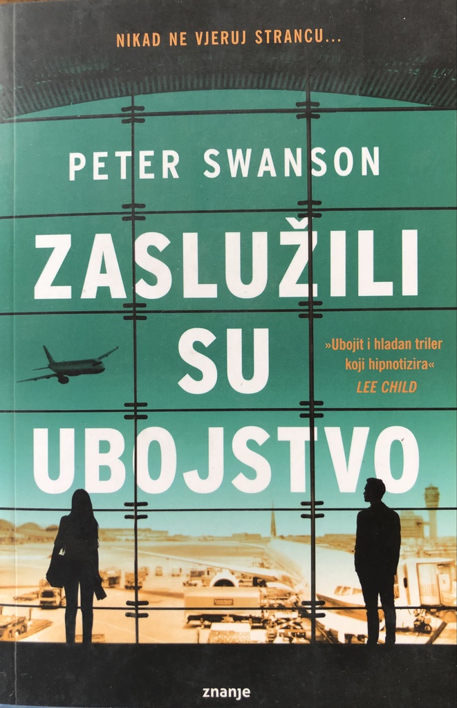 ZASLUŽILI SU UBOJSTVO