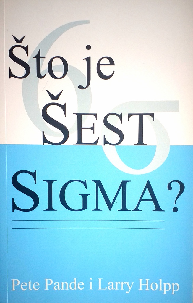 ŠTO JE ŠEST SIGMA
