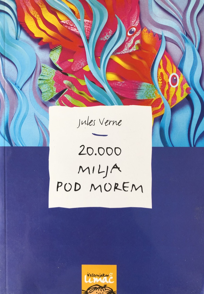 20.000 MILJA POD MOREM