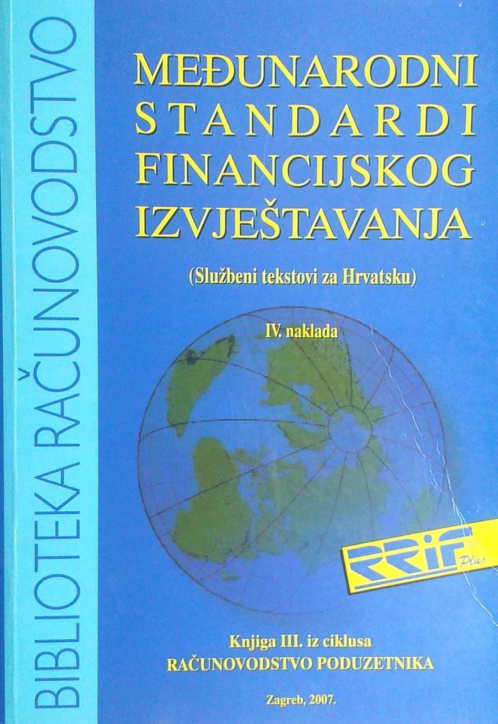MEĐUNARODNI STANDARDI FINANCIJSKOG IZVJEŠTAVANJA