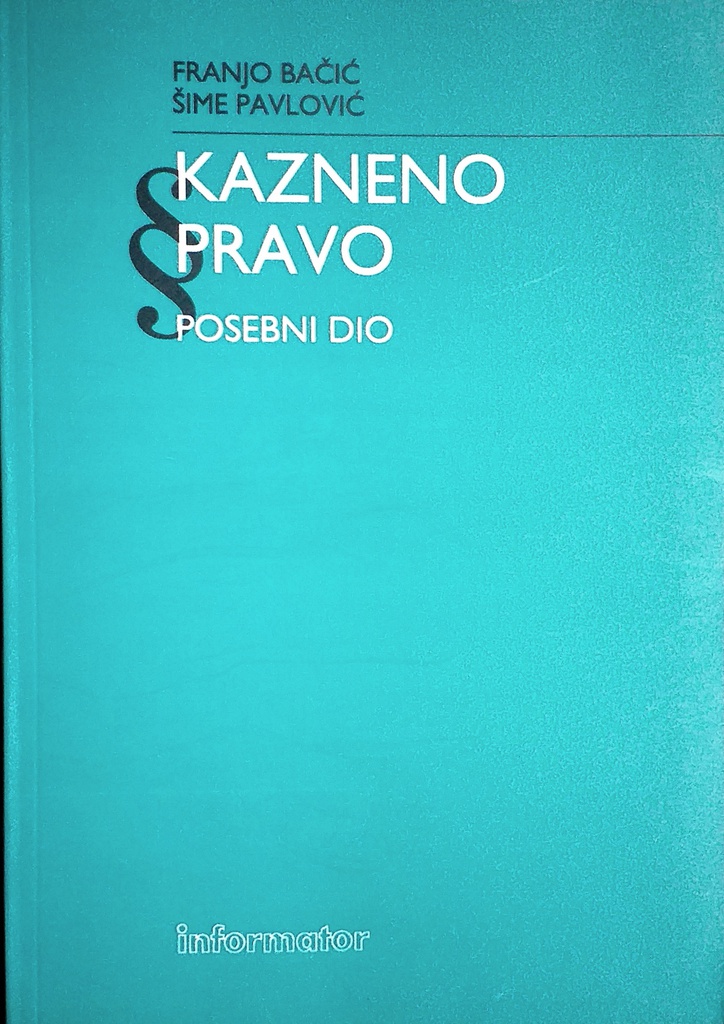 KAZNENO PRAVO - POSEBNI DIO