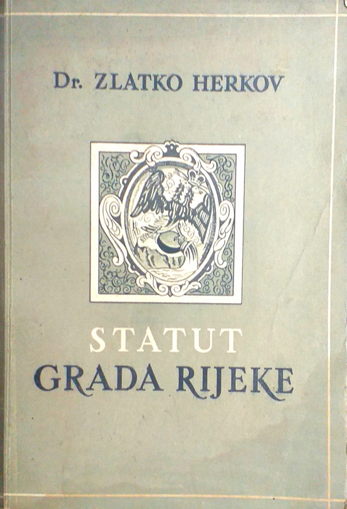 STATUT GRADA RIJEKE IZ GODINE 1530.