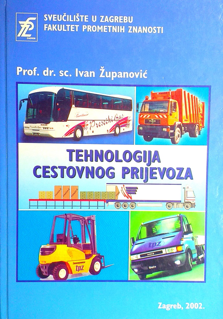 TEHNOLOGIJA CESTOVNOG PRIJEVOZA