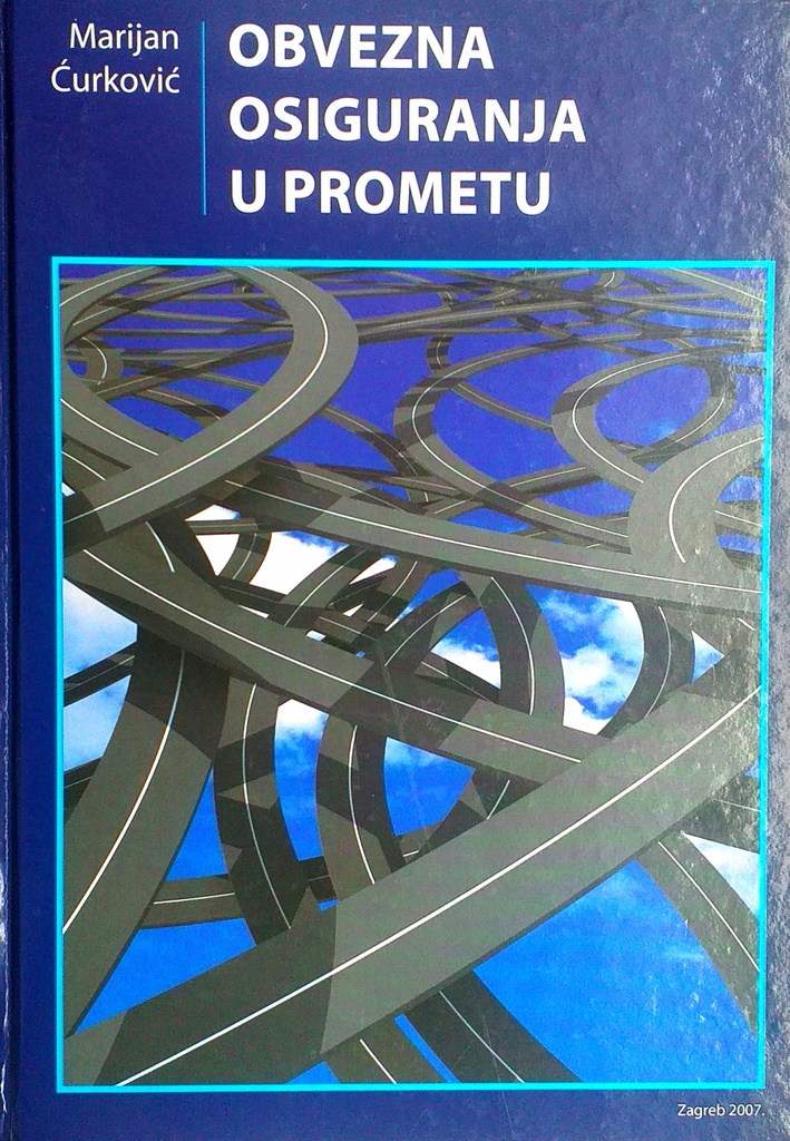 OBVEZNA OSIGURANJA U PROMETU