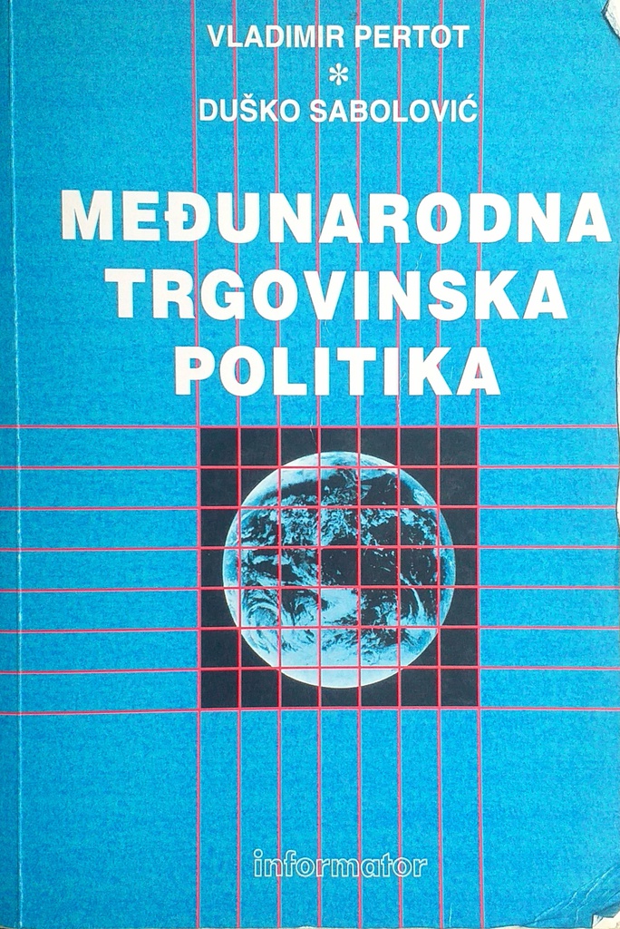 MEĐUNARODNA TRGOVINSKA POLITIKA