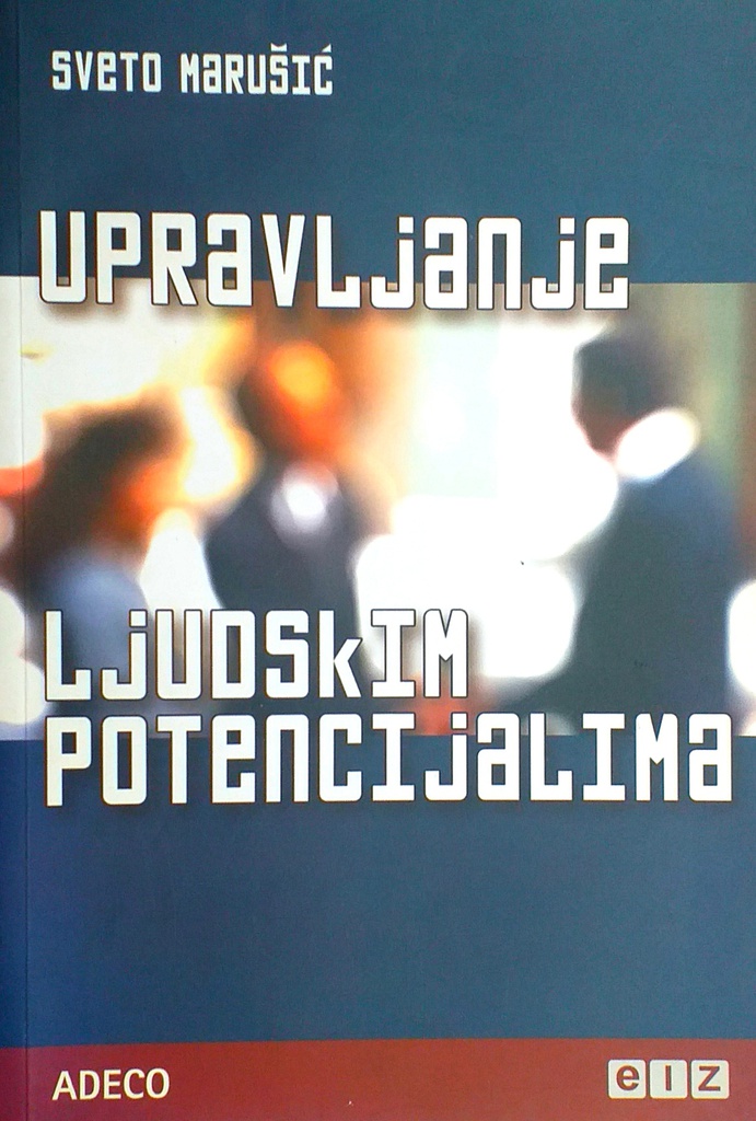 UPRAVLJANJE LJUDSKIM POTENCIJALIMA