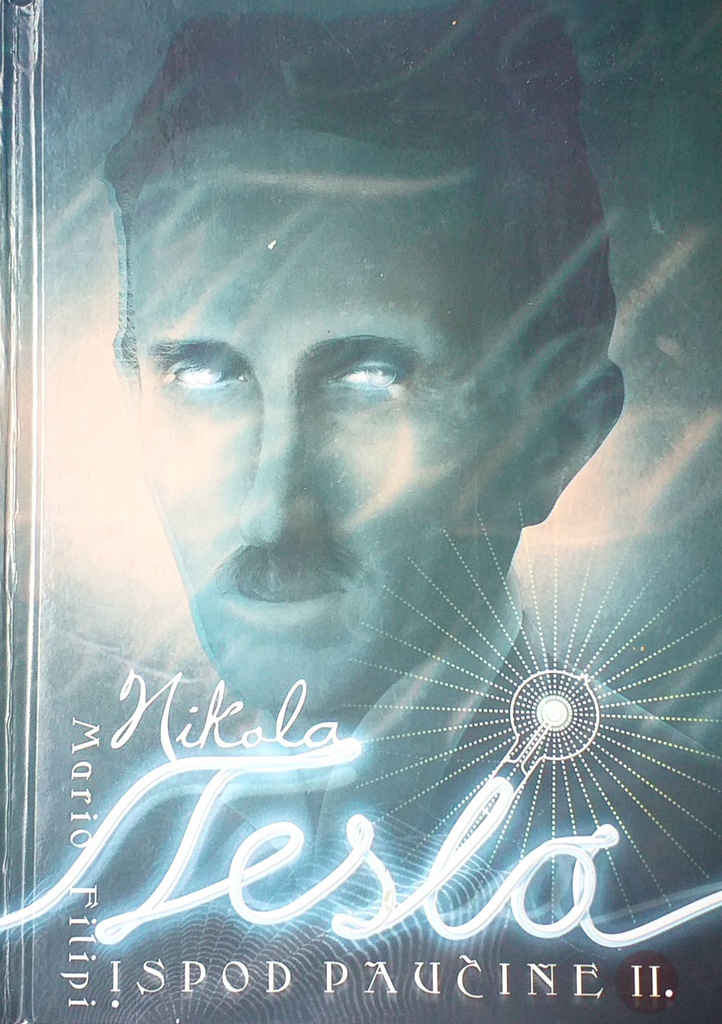 NIKOLA TESLA ISPOD PAUČINE