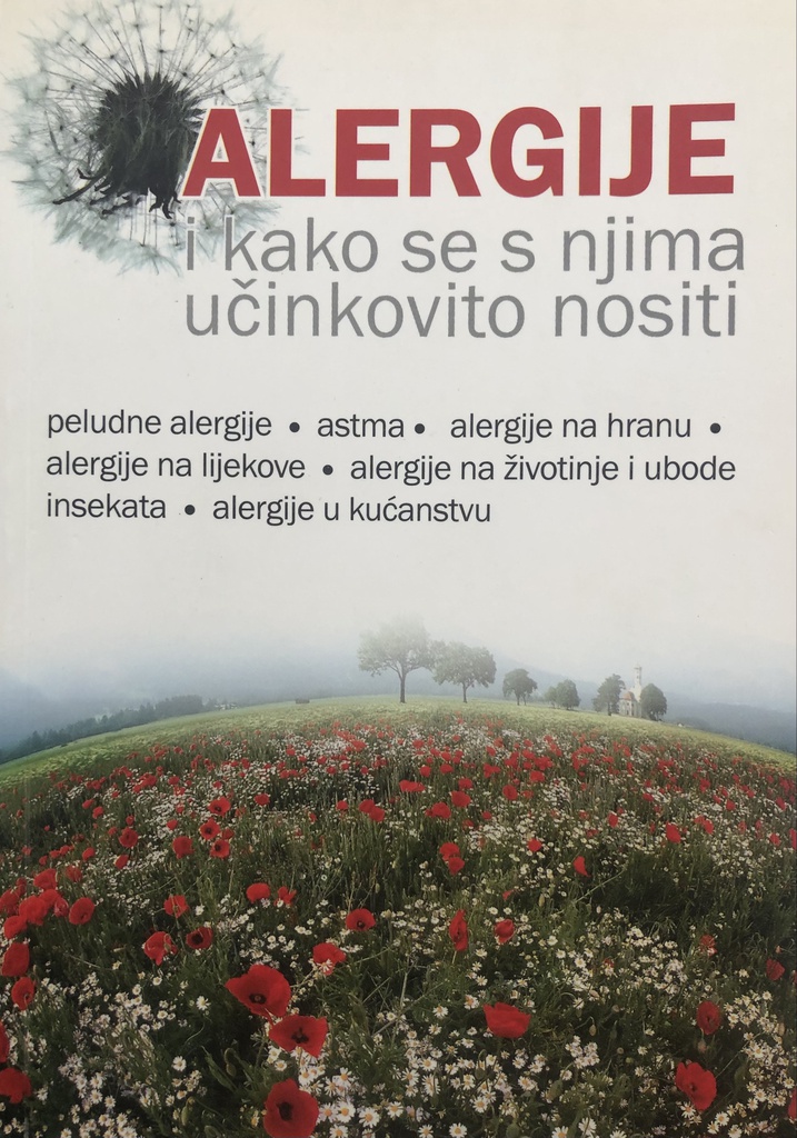 ALERGIJE I KAKO SE S NJIMA UČINKOVITO NOSITI