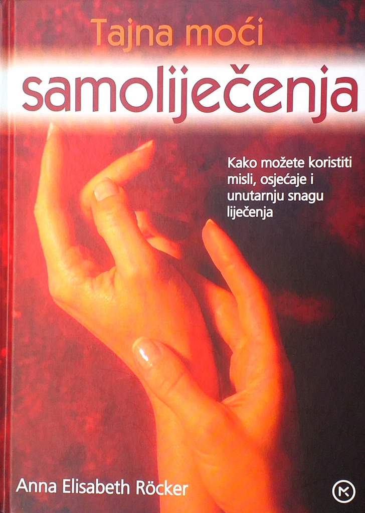 TAJNA MOĆI SAMOLIJEČENJA