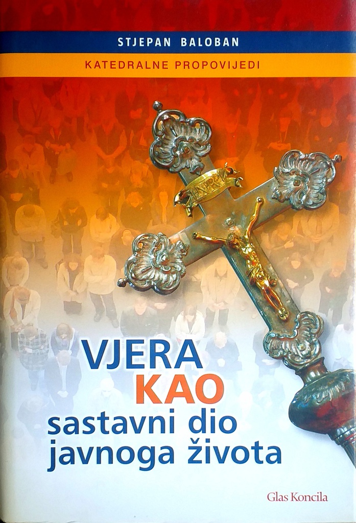 VJERA KAO SASTAVNI DIO JAVNOGA ŽIVOTA