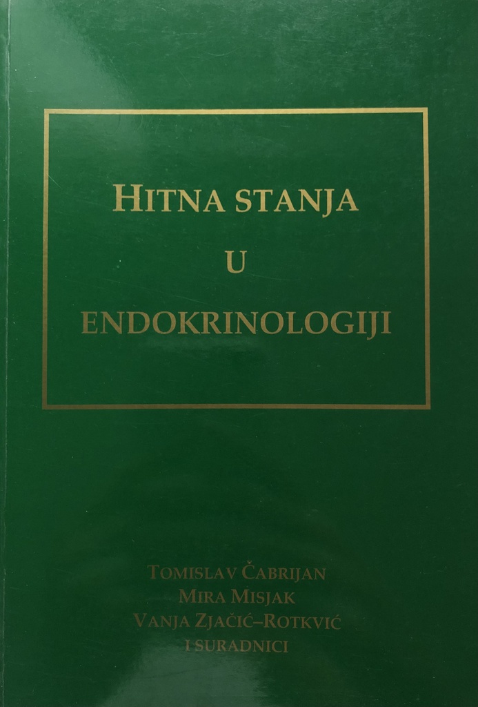 HITNA STANJA U ENDOKRINOLOGIJI