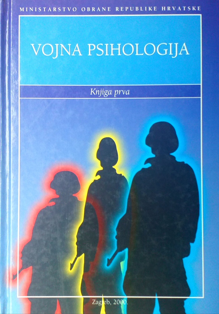 VOJNA PSIHOLOGIJA - KNJIGA PRVA