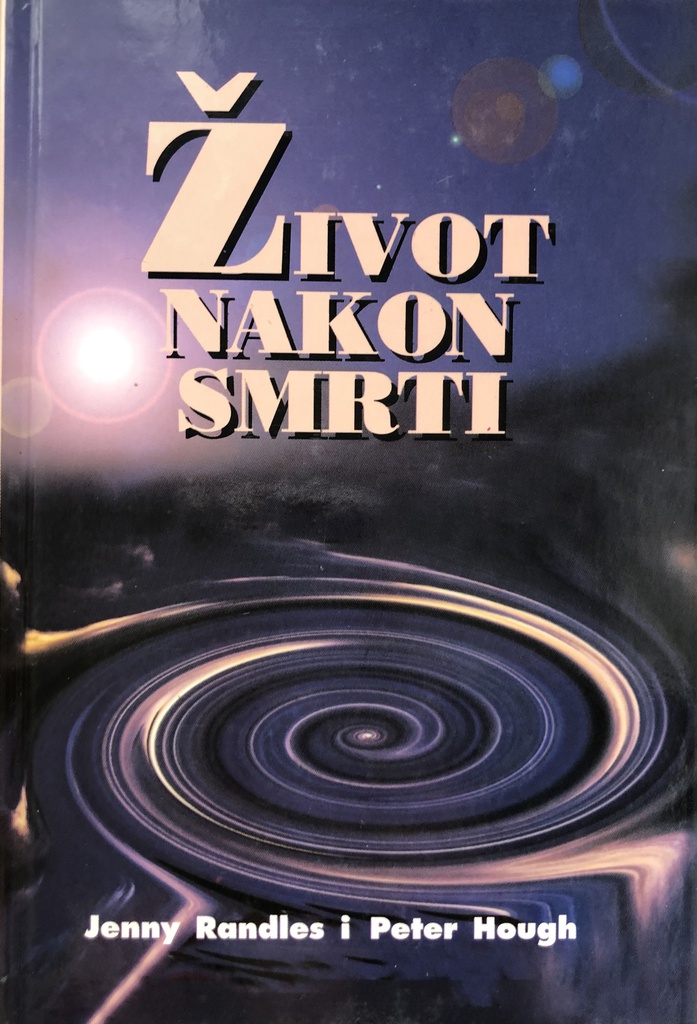 ŽIVOT NAKON SMRTI