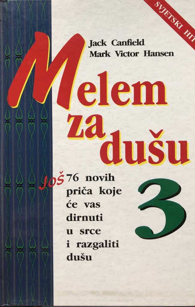 MELEM ZA DUŠU 3