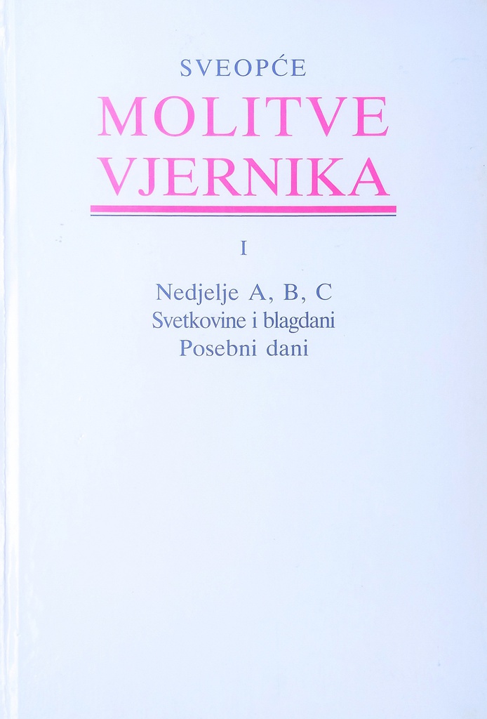 SVEOPĆE MOLITVE VJERNIKA SVEZAK I.
