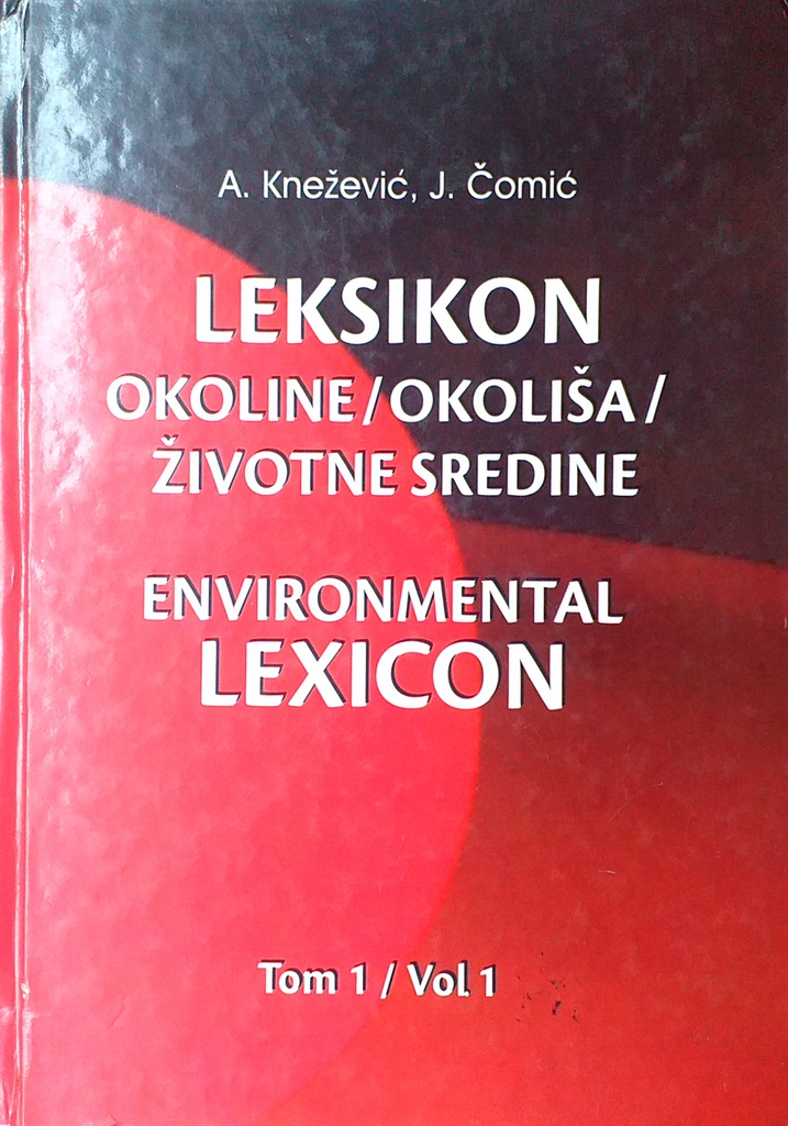 LEKSIKON OKOLINE/OKOLIŠA/ŽIVOTNE SREDINE
