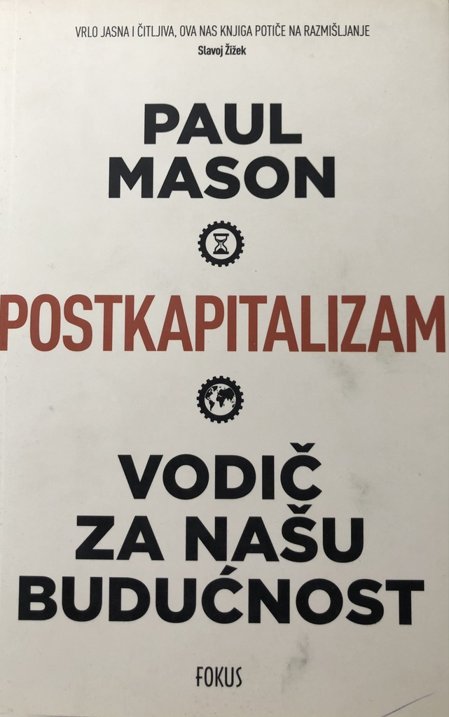 POSTKAPITALIZAM VODIČ ZA NAŠU BUDUĆNOST