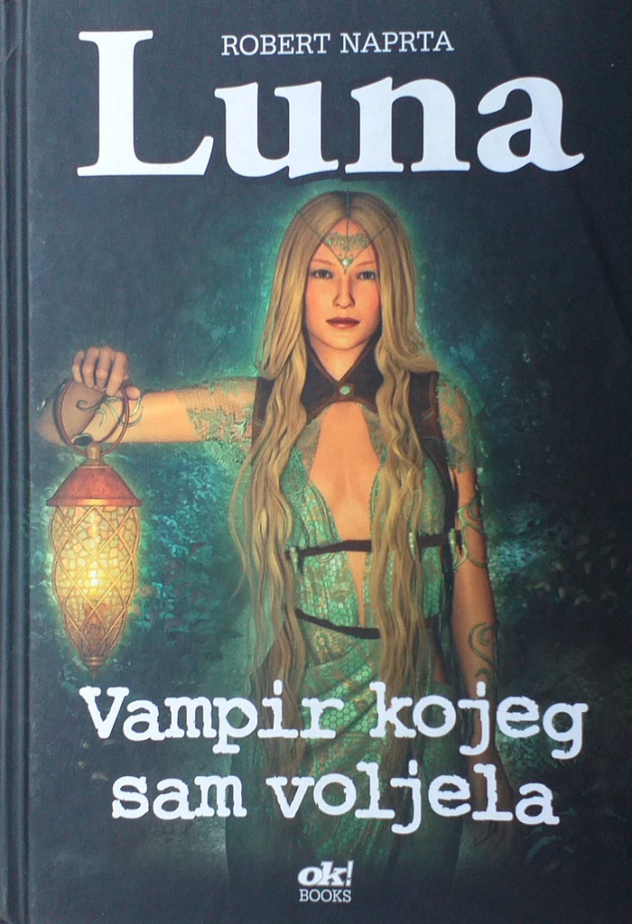 LUNA - VAMPIR KOJEG SAM VOLJELA