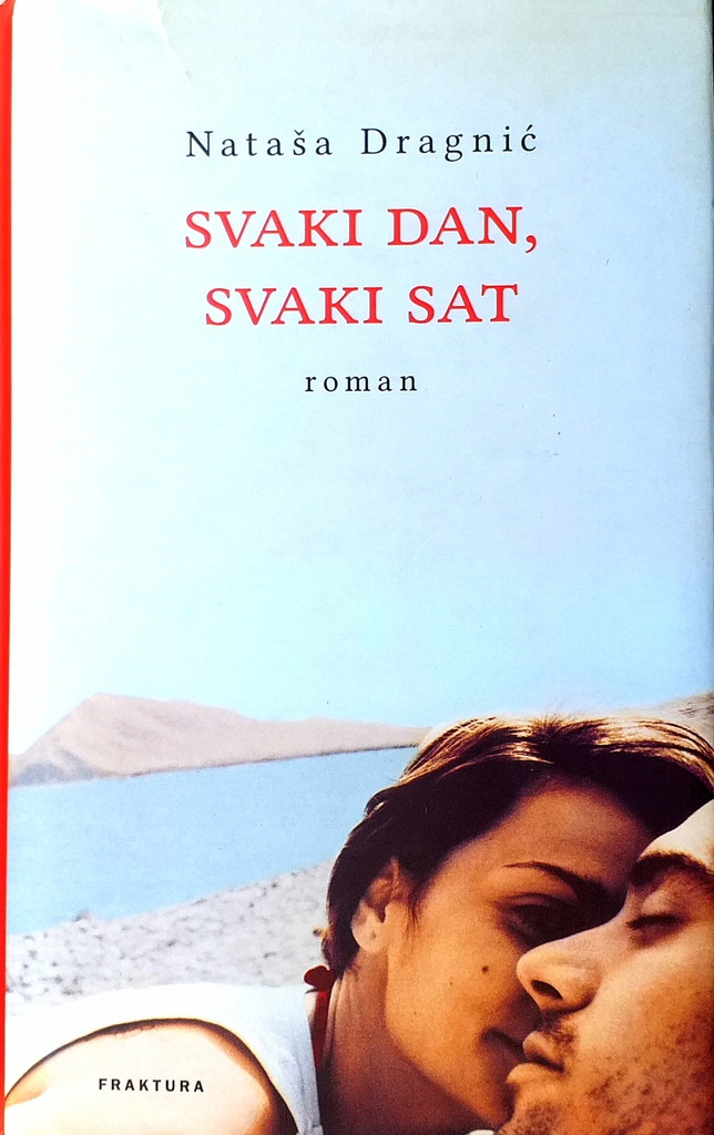 SVAKI DAN, SVAKI SAT