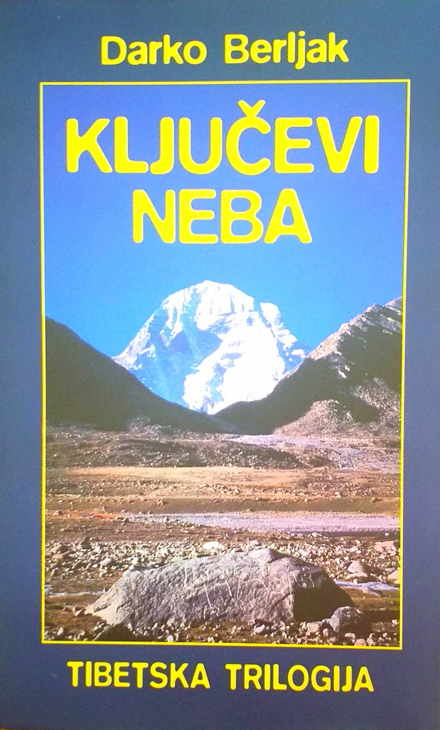 KLJUČEVI NEBA - TIBETANSKA TRILOGIJA