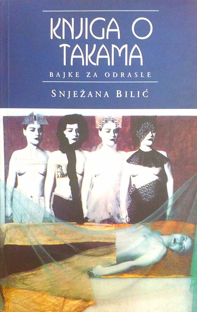 KNJIGA O TAKAMA - BAJKE ZA ODRASLE