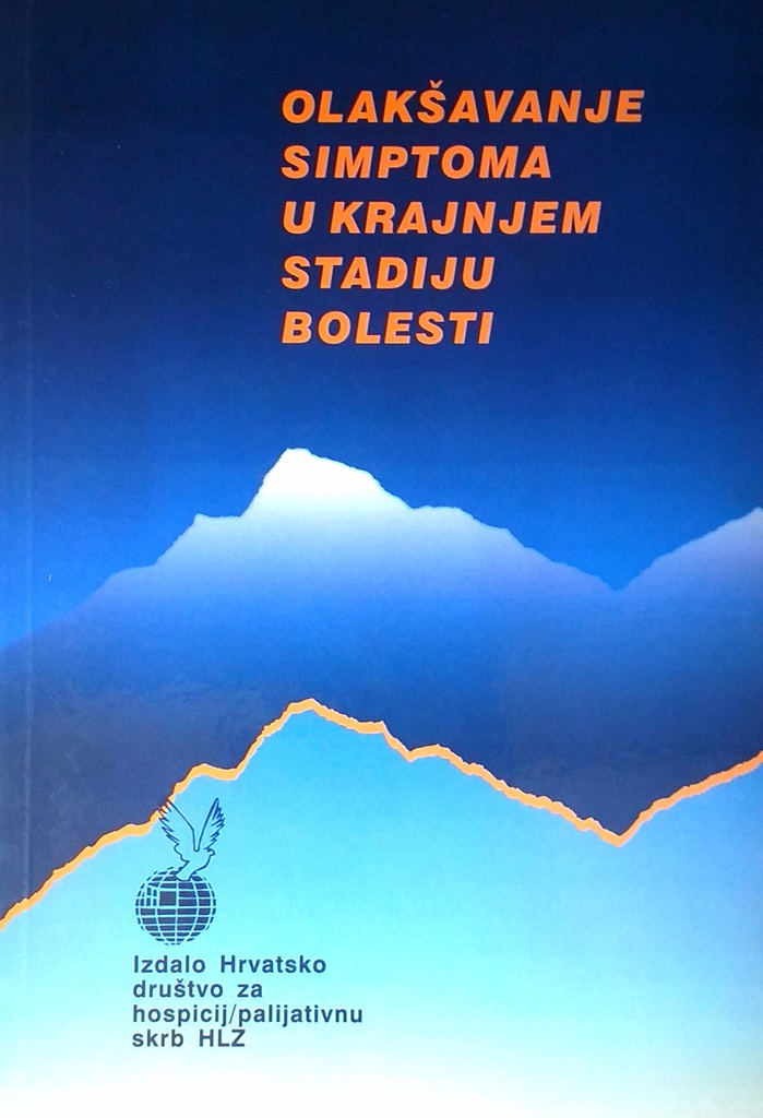 OLAKŠAVANJE SIMPTOMA U KRAJNJEM STADIJU BOLESTI