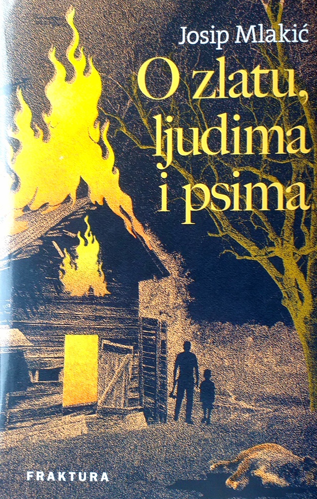 O ZLATU, LJUDIMA I PSIMA