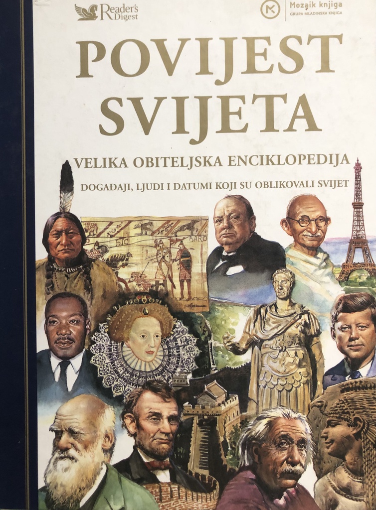 POVIJEST SVIJETA - VELIKA OBITELJSKA ENCIKLOPEDIJA