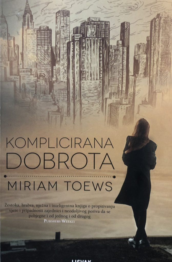 KOMPLICIRANA DOBROTA