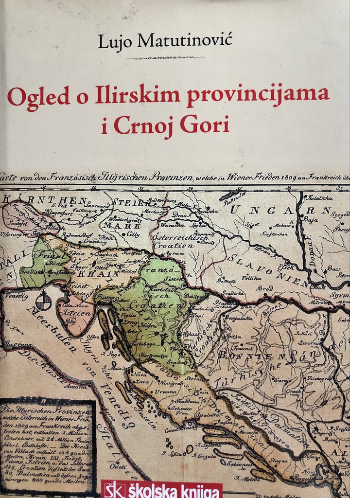 OGLED O ILIRSKIM PROVINCIJAMA I CRNOJ GORI