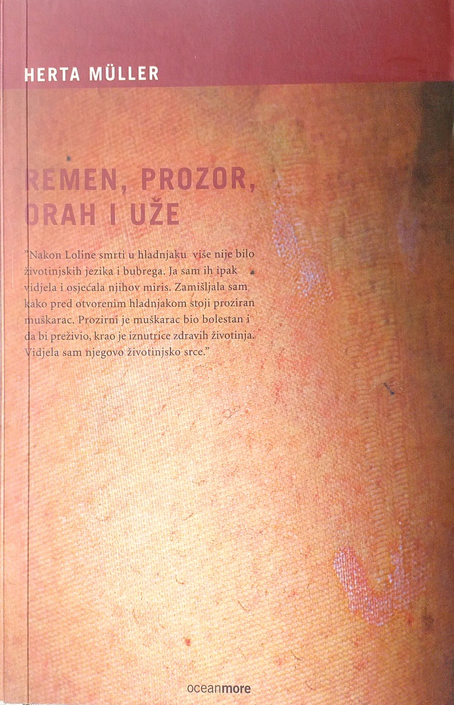 REMEN, PROZOR, ORAH I UŽE