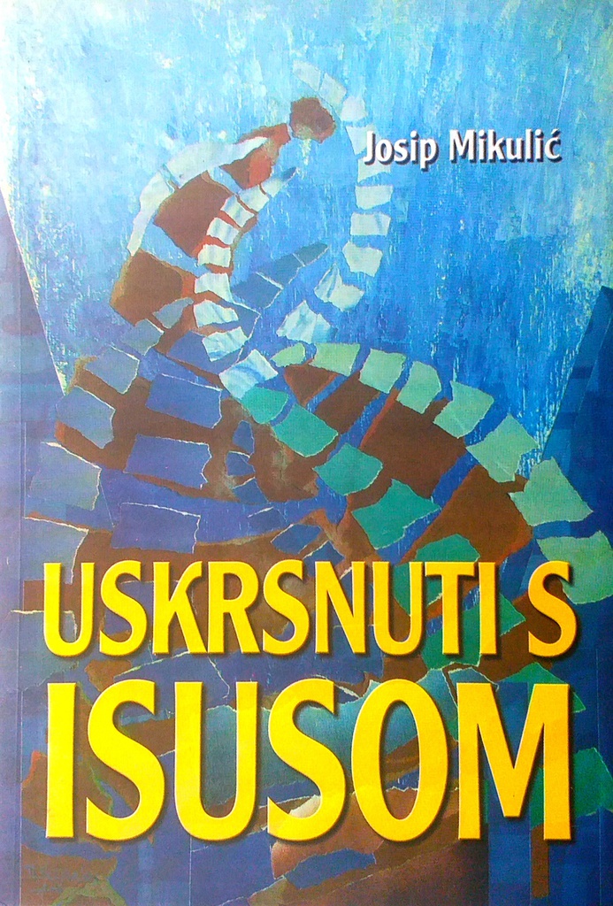 USKRSNUTI S ISUSOM