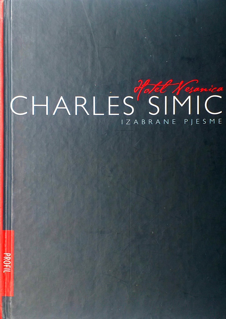 HOTEL NESANICA - IZABRANE PJESME (1967.-2007.)