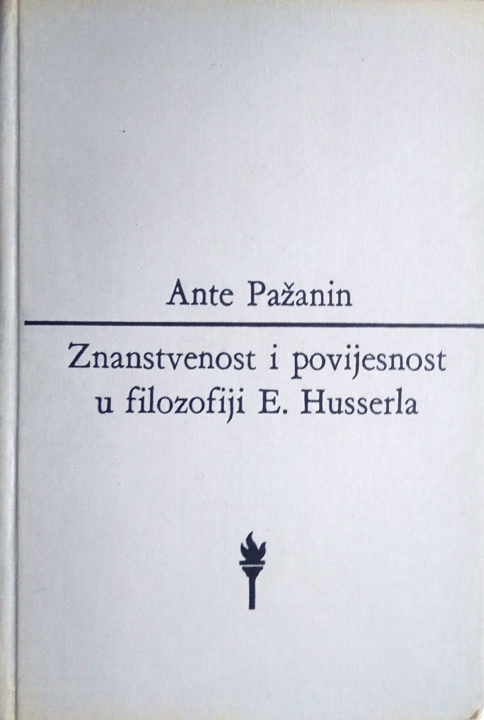 ZNANSTVENOST I POVIJESNOST U FILOZOFIJI E. HUSSERLA