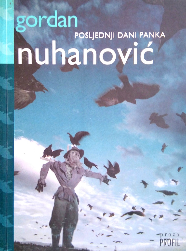 POSLJEDNJI DANI PANKA