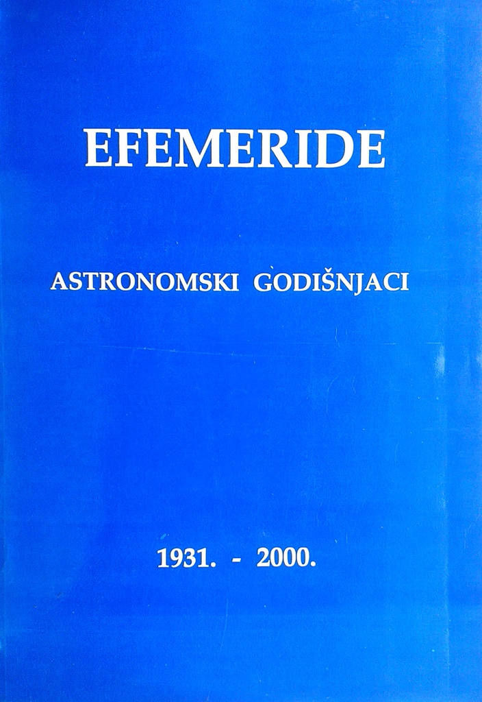 EFEMERIDE - ASTRONOMSKI GODIŠNJACI 1931.-2000.