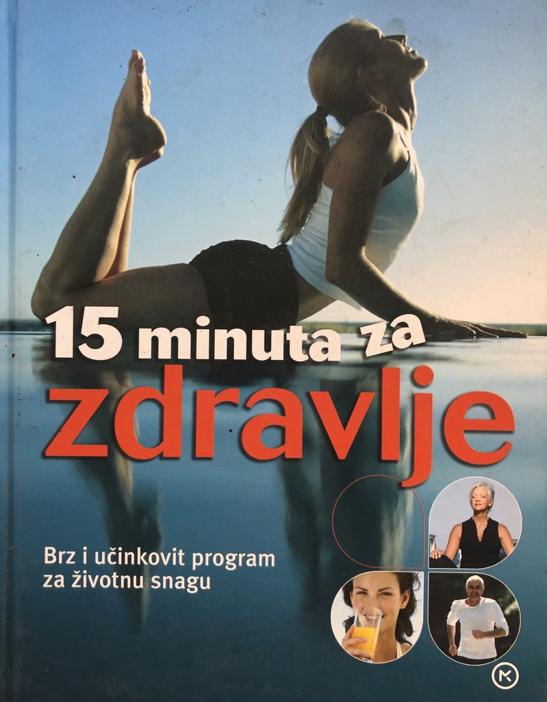 15 MINUTA ZA ZDRAVLJE