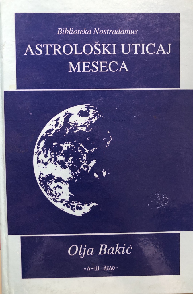 ASTROLOŠKI UTJECAJ MESECA